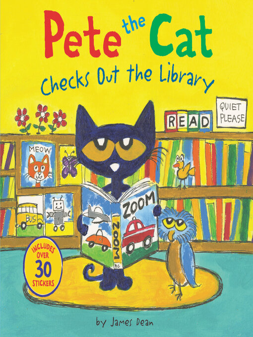 Title details for Pete the Cat Checks Out the Library by James Dean - Wait list